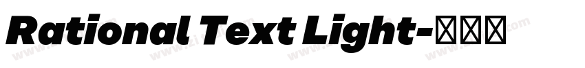 Rational Text Light字体转换 Rational Text Light字体转换